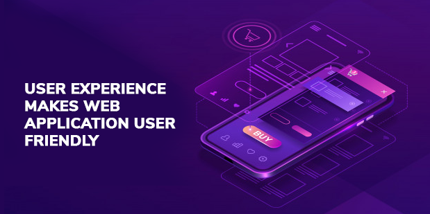 User experience makes web application user friendly