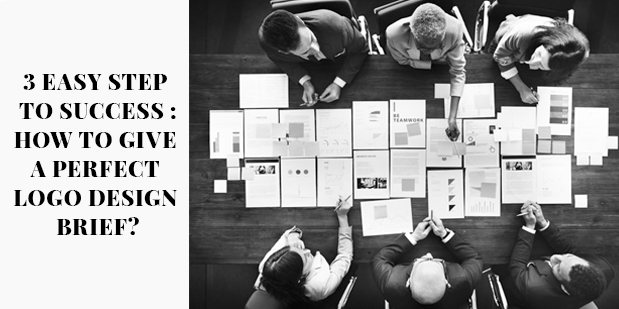 3 Easy Step To Success :How To Give A Perfect Logo Design Brief?