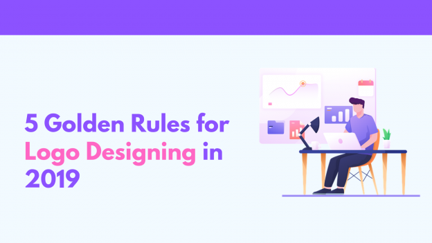 5 Golden Rules for Logo Designing in 2019