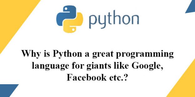 Why is Python a great programming language for giants like Google, Facebook etc.?