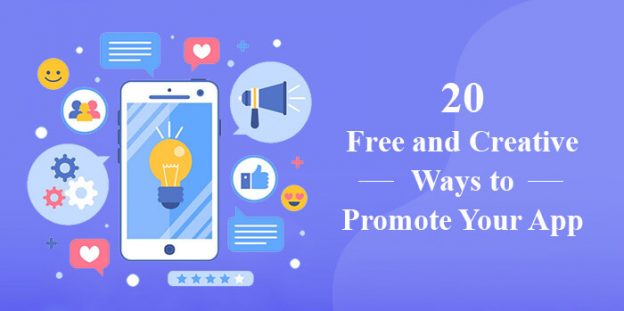 20 Free and Creative Ways to Promote Your App