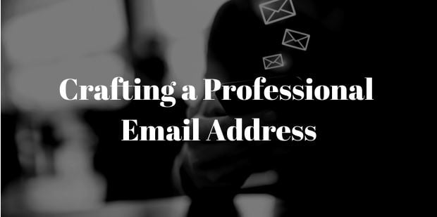 Crafting a Professional Email Address