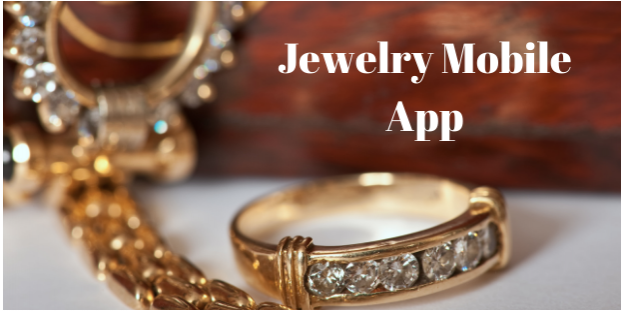 Why Mobile App is a Must for Your Jewellery Business?