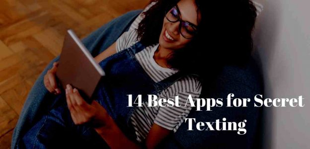 14 Best Apps for Secret Texting (Apps for Encrypted Messaging and File Sharing)